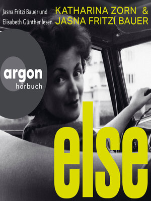 cover image of Else (Autorisierte Lesefassung)